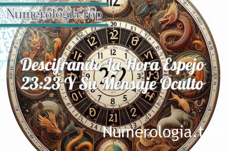 Descifrando la hora espejo 23:23 y su mensaje oculto