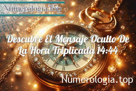 Qué oculta la hora triplicada 14:44