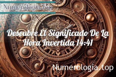 La hora invertida 14:41 La hora invertida 14:41