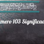 Número 103 Significado