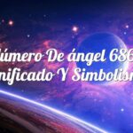 Número de ángel 686 / Significado y simbolismo