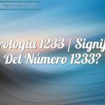 Numerología 1233 / Significado del número 1233