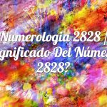 Numerología 2828 / Significado del número 2828