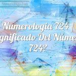 Numerología 724 / Significado del número 724