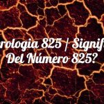 Numerología 825 / Significado del número 825