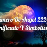Número de Ángel 2220 – Significado y simbolismo